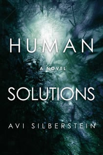 Human Solutions - A Novel