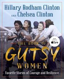 The Book of Gutsy Women - FavoriteStories of Courage and Resilience