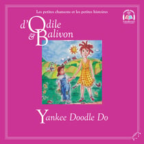Odile et Balivon : Yankee Doodle Do - Yankee Doodle Do