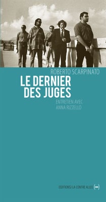 Le Dernier des juges - Un entretien inédit