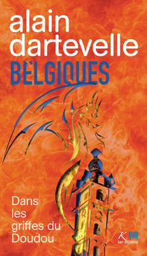 Belgiques - Dans les griffes du Doudou