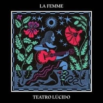 La Femme – Teatro Lúcido (2022, Vinyl)