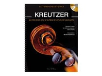 Le temps des etudes - kreutzer - 40 études ou caprices pour violon