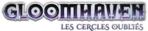 GLOOMHAVEN : LES CERCLES OUBLIÉS  (EXTENSION)
