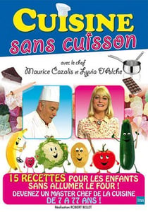 Cuisine sans cuisson