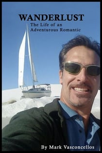 Wanderlust (The Life of an Adventurous Romantic) - Life Adventure, #0