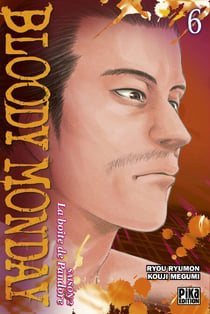 Bloody Monday Saison 2 T06 - La boîte de Pandore