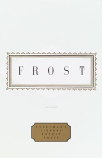 Frost: Poems - Edited by John Hollander