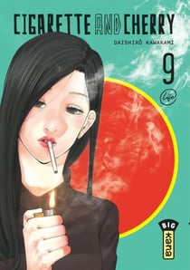 Cigarette and Cherry - Tome 9