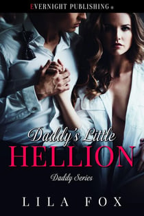 Daddy's Little Hellion - Daddy Series, #14