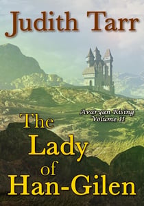 The Lady of Han-Gilen - Avaryan Rising, #2