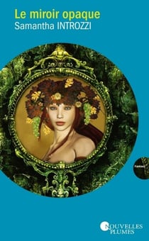 Le miroir opaque