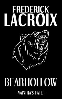 Bearhollow - Vaintra's Fate, #2