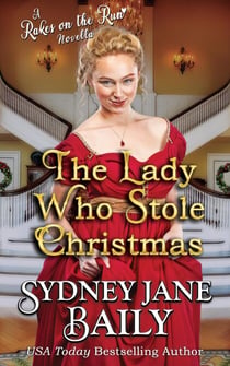 The Lady Who Stole Christmas - Rakes on the Run, #5