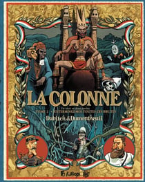La colonne (Tome 2) - Exterminez-moi toutes ces brutes