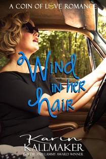 Wind in Her Hair - The Coin of Love, #3