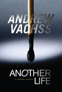 Another Life - The Final Burke Novel