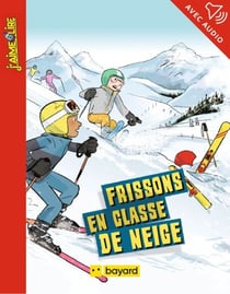 Frissons en classe de neige