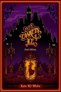 Caskets of Ice (Dual Edition)