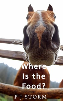 Where Is The Food - A Horse's Tale, #2