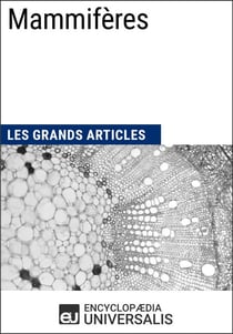 Mammifères - Les Grands Articles d'Universalis
