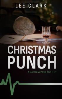 Christmas Punch - Matthew Paine Mysteries, #4