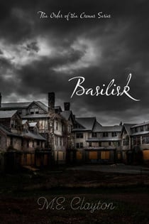 Basilisk - The Order of the Cronus Series, #3