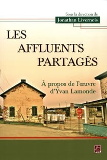 Les affluents partagés