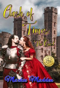 Clash of Times: The Quest - Clash of Times Saga, #1