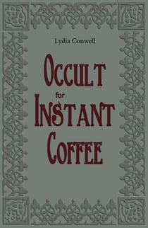 Occult for Instant Coffee