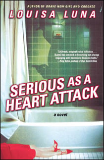 Serious As a Heart Attack - A Novel