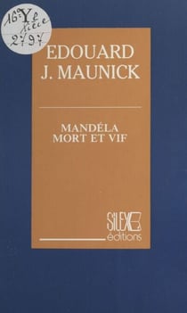 Mandéla mort et vif
