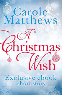 A Christmas Wish - A twenty-minute festive read from the Sunday Times bestseller