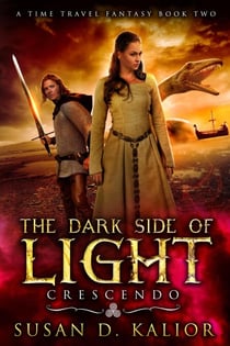 The Dark Side of Light: Crescendo - The Dark Side of Light Series
