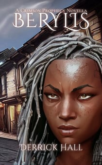 Berylis - Crimson Prophecy Novella