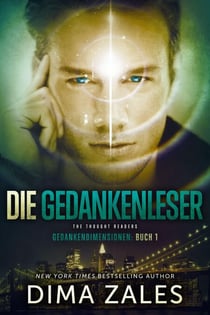 Die Gedankenleser - The Thought Readers - Gedankendimensionen, #1