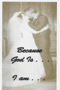 Because God Is . . . I Am: Scriptures From God Who Are You? And Who Am I? - God Who Are You?, #6