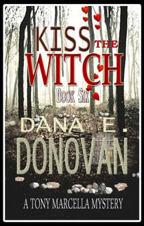 Kiss the Witch (Book 6) - Detective Marcella Witch’s Series, #6