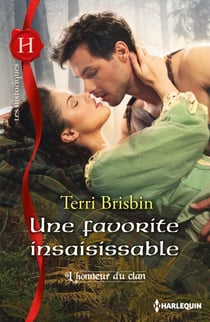 Une favorite insaisissable - T4 - L'honneur du clan