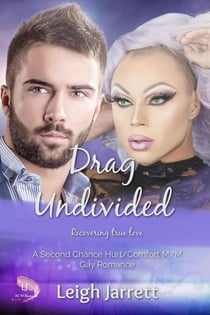 Drag Undivided: MM Second Chance Romance - Westcoast Collection