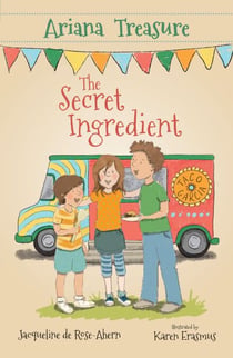 Ariana Treasure: The Secret Ingredient - Ariana Treasure, #2
