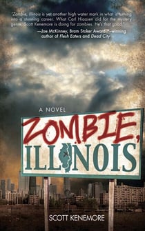 Zombie, Illinois - A Novel