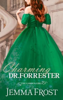 Charming Dr. Forrester - The Garden Girls, #0.5