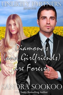 Diamonds (and Girlfriends) are Forever - Unlikely Partners, #5