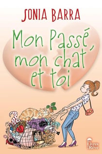 Mon passé, mon chat et toi