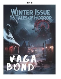 Vagabond: The Winter Issue - Vagabond, #5