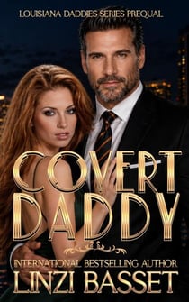 Covert Daddy - Club Rouge: Louisiana Daddies Series, #0