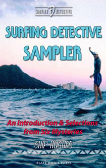 Surfing Detective Sampler - Surfing Detective Mystery Series