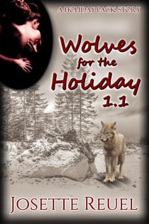 Wolves for the Holiday - Holiday Pack, #1.1