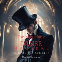 Danse Macabre And Other Stories - The Magicians, #127